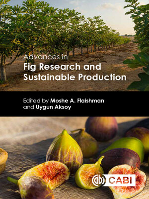 cover image of Advances in Fig Research and Sustainable Production